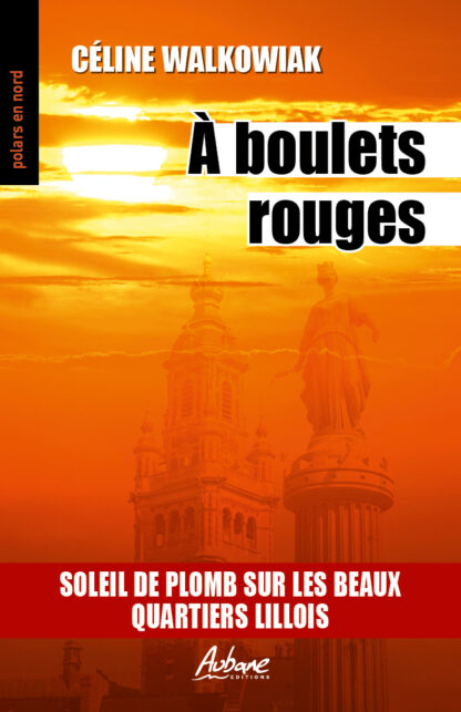 À boulets rouges